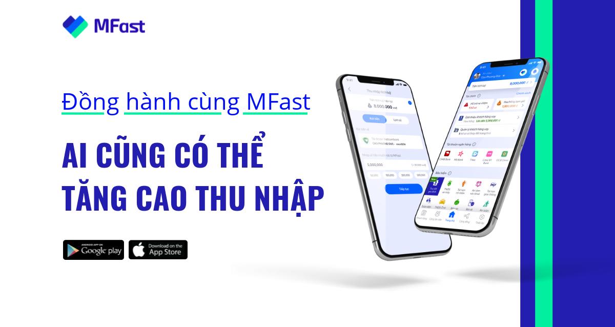 Gia tăng thu nhập với MFast